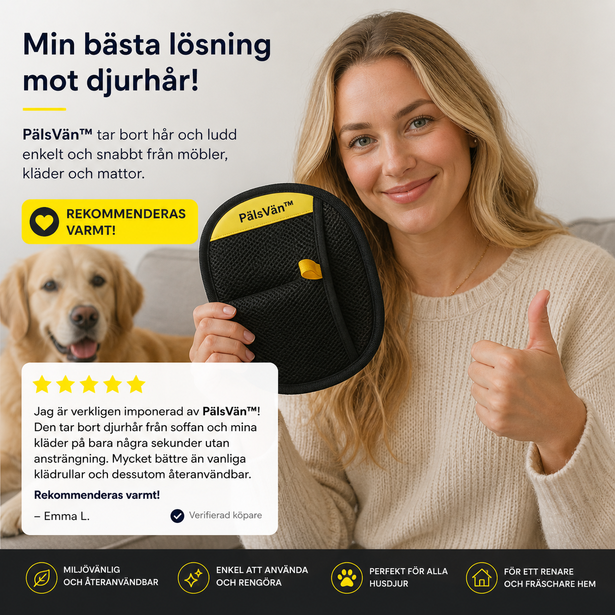 PälsVän™ | Lösningen för en ren och hårfri miljö